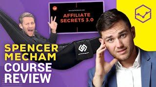 Unpacking the Hype Around Affiliate Secrets 3.0 (by Spencer Mecham)