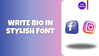 How to Write Bio on  Instagram Or Facebook In stylish Font