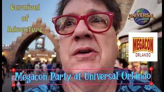 My Vlog at Megacon Orlando'sPrivate Party at Universal Orlando