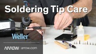 Soldering Tip Maintenance