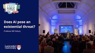 Public Lecture: Does Artificial Intelligence pose an existential threat with Professor Bill Oxbury