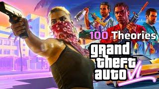 100 Theories For GTA 6