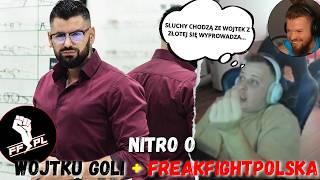 NITRO I WARDĘGA OSTRO O WOJTKA GOLI + CIEKAWOSTKI Z FreakFightPolska *WARDĘGA JEDZIE PO WOJTU*