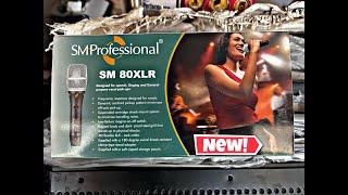 SM PROFESSIONAL SM 80XLR MIC UNBOXING & REVIEW