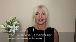 Stimmcoaching: Erfahrung von Prof. Dr. Karin Lergenmüller