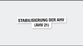 Stabilisierung der AHV (AHV 21)