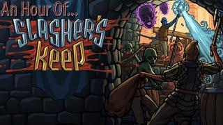 An Hour of... Slasher's Keep