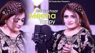 Gul Rukhsar -Tappy 2023 - Meena - Official Music Video - Pashto New Latest Hd Song