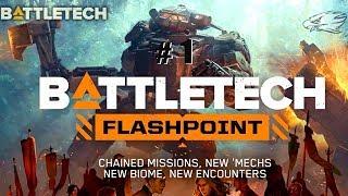 Battletech - DLC Flashpoint ep 1 - Let’s Play