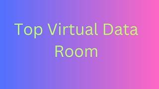 Top Virtual Data Room Company In 2023||Rabbani Tech 08||