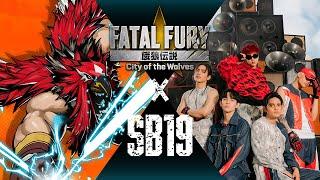 FATAL FURY: CotW × SB19｜Collaboration Music Video 【Full】