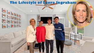 The Lifestyle of Laura Ingraham Hobbies, Houses, 3 Children, Cars, Net Worth 2025