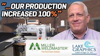 Lake Graphic Success Story I Miller Weldmaster