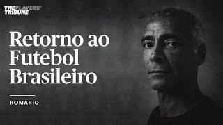 "Vou ter que voltar pro Brasil, porque aqui eu sou feliz" | Romário e o Retorno ao Brasil em 1995