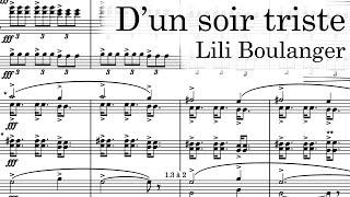 Lili Boulanger - D'un soir triste, orchestra (1918)