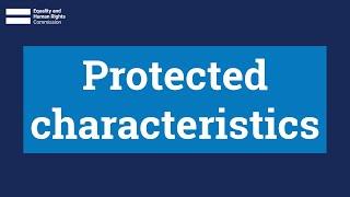 Protected characteristics