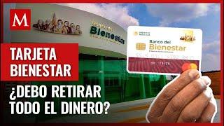 Esto sucede si no retiras todo tu dinero de la pensión Bienestar; te contamos los detalles