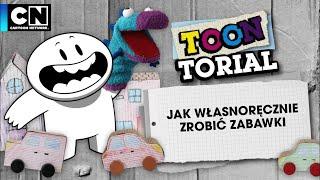 Jak własnoręcznie zrobić zabawki | Toon Torial | Cartoon Network