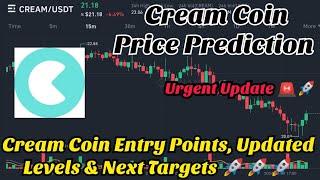 Cream Coin price prediction | Cream finance price prediction | Cream price prediction