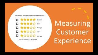 How to measure Customer Experience (CX)- Tools & Techniques explained