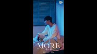 "More" Covered by Mek Jirakit | MV Out Now: GMMTV RECORDS