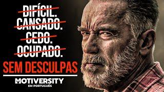 SEM DESCULPAS EM 2024 - Melhor Discurso Motivacional Sobre Autodisciplina: Arnold Schwarzenegger