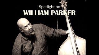 straw2gold pictures presents: Spotlight on WILLIAM PARKER