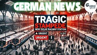 Tragic Stampede at New Delhi Railway Station | German News