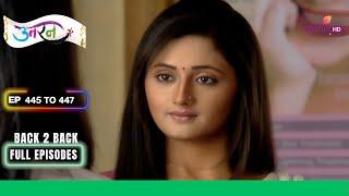 Uttaran | उतरन | Ep. 445 To 447 | Tapasya की new job | Full Episodes