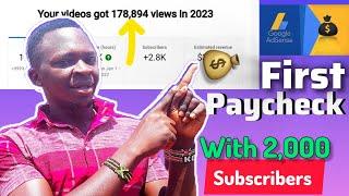 How Much YouTube Paid me With 2000 Subscribers (My first Paycheck)