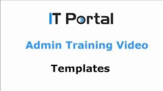 IT Portal - Templates