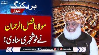 Maulana Fazlur Rehman Announces Major Surprise for Nation | Breaking News | SAMAA TV