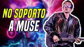 MUSE: Mi relacion de AMOR ODIO
