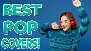 Best Pop Covers! | Background Music For Everyone