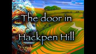 The Fairies of Hackpen Hill | Folklore of the Ridgeway