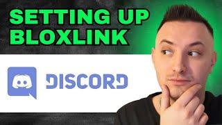 How To Set Up Bloxlink On Discord 2024 - QUICK GUIDE!