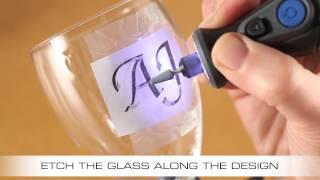 How To Etch a Wine Glass With the Dremel Micro