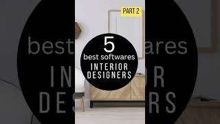 5 Best Softwares for Interior Designers - Part 2