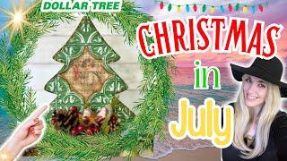 New Dollar Tree DIYS | Christmas in July! | Budget Friendly Christmas Crafts