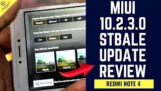 Redmi Note 4 Miui 10.2.3.0 Stable Update | Battery Test, Pubg Graphic, Google Camera !!