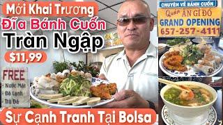 Có Nhà Hàng Mới Khai Trương Tại Bolsa Bà Con ơi,$11,99 Các Món