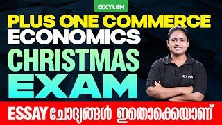 Plus One Commerce - Economics | Christmas Exam Essay ചോദ്യങ്ങൾ ഇതൊക്കെയാണ്! | Xylem PlusOne Commerce