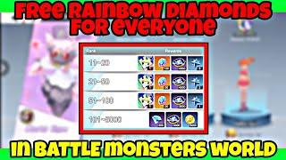 FREE RAINBOW DIAMONDS FOR EVERYONE in Battle Monsters World #pokeverse