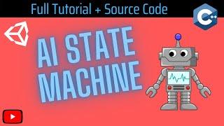 Unity 3D - Make a Basic AI State Machine [2017]