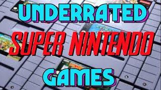 10 UNDERRATED SNES Games