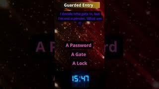 Its time for a riddle!