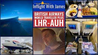 British Airways World Traveller Plus | B777 | LHR-AUH