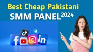 Best  Smm Panel 2024 | Best or cheap smm panel list | Cheap Smm Panel in Pakistan or India 2024