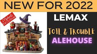 New Lemax 2022 Toil and Trouble Alehouse - Michael's Exclusive Review