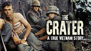 The Crater: A True Vietnam Story